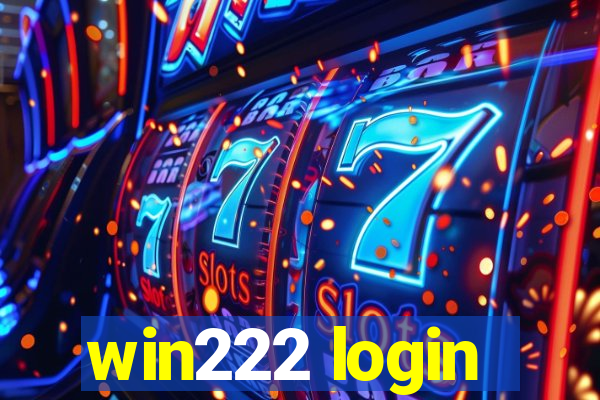 win222 login